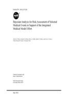 Bayesian Analysis for Risk Assessment of Selected Medical Events in Support of the Integrated Medical Model Effort