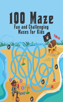 100 maze. Fun and Challenging Mazes for Kids: (8.5''x11.5'') Ages 4-8: Maze Activity Book - 4-6, 6-8 - Workbook for Games, Puzzles, and Problem . Fun and Challenging Mazes for Kids .100 Mazes Wo