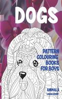 Pattern Colouring Books for Boys - Animals - Large Print - Dogs