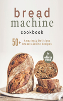 Bread Machine Cookbook