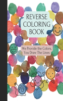 Reverse Coloring Book