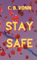 Stay Safe