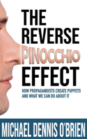 Reverse Pinocchio Effect