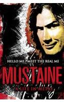 Mustaine: A Life in Metal