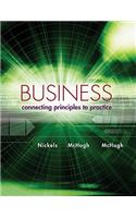 Business: Connecting Principles to Practice