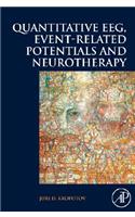 Quantitative EEG, Event-Related Potentials and Neurotherapy