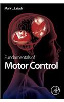 Fundamentals of Motor Control