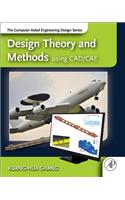 Design Theory and Methods Using Cad/Cae