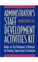Administrator's Staff Development Activities Kit