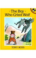 The Boy Who Cried Wolf