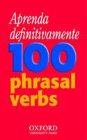 Aprenda definitivamente 100 phrasal verbs