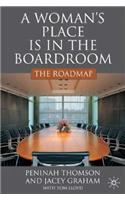 Woman's Place Is in the Boardroom