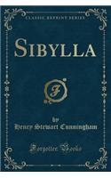 Sibylla (Classic Reprint)
