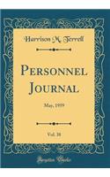 Personnel Journal, Vol. 38: May, 1959 (Classic Reprint)