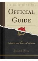 Official Guide (Classic Reprint)
