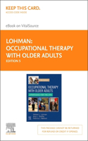Occupational Therapy with Older Adults - Elsevier eBook on Vitalsource (Retail Access Card)