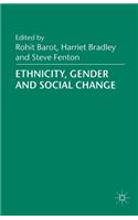 Ethnicity, Gender and Social Change