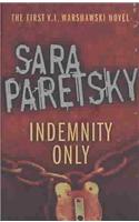 Indemnity Only: V.I. Warshawski 1(V.I. Warshawski)