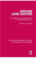 Before Jane Austen