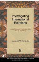 Interrogating International Relations