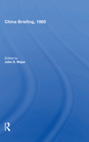 China Briefing, 1985