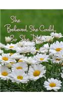She Believed She Could, So She Did