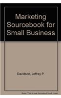 Marketing Sourcebook for Small Business
