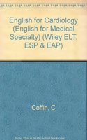 English for Cardiology +3XCS (English for medical specialty)