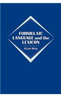 Formulaic Language and the Lexicon