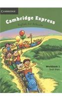Cambridge Express Workbook 1: English for Schools(Cambridge Express: English for Schools)