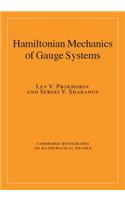 Hamiltonian Mechanics of Gauge Systems