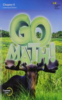 Go Math!: Student Edition Chapter 6 Grade 3 2015: (English)