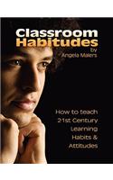 Classroom Habitudes
