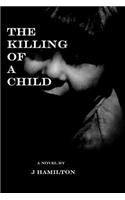 Killing of a Child