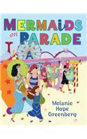 Mermaids On Parade