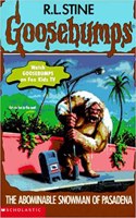 The Abominable Snowman of Pasadena (Goosebumps)