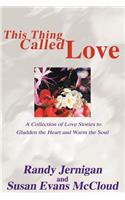 This Thing Called Love