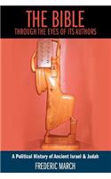 Bible Through the Eyes of Its Authors