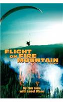 Flight on Fire Mountain