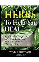 Herbs to Help You Heal