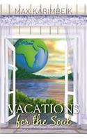 Vacations for the Soul