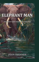 Elephant Man