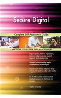 Secure Digital Complete Self-Assessment Guide