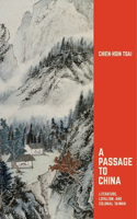 A Passage to China