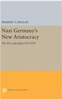 Nazi Germany's New Aristocracy