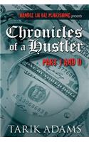 Chronicles of A Hustler