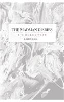 The Madman Diaries