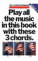 Play All the Music in This Book with These 3 Chords: G, C, D7