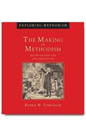 The Making of Methodism