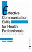 Effective Communication Skills for Health Professionals
